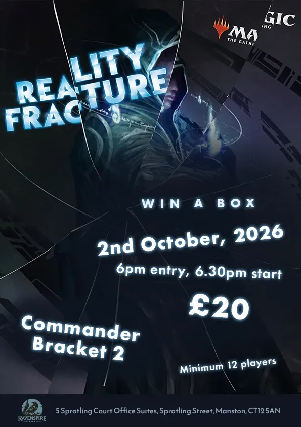 Reality Fracture Win a Box Commander Tournament 2nd October 2026